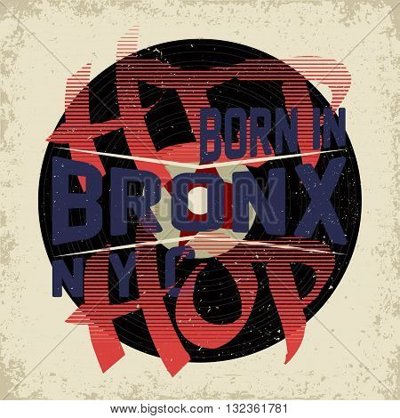 Vintage typography, grunge t-shirt graphics, teeshirt print design, vector