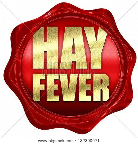 hayfever, 3D rendering, a red wax seal