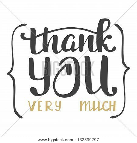 Thank you very much. Hand lettering inscription.