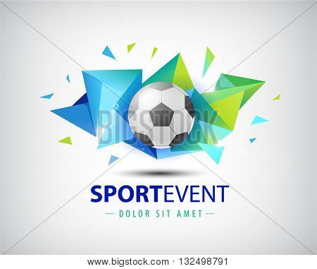 Vector logo football, championships soccer. isolated. Football ball on colorful faceted origami abstract background. Icon, logo, composition, illustration