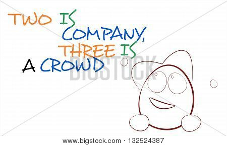 An English proverb with smiling face cartoon