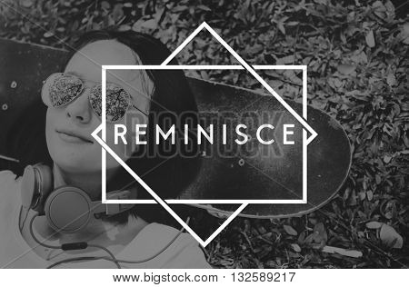 Reminisce History Lonely Memory Nostalgia Concept