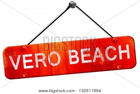 vero beach, 3D rendering, a red hanging sign