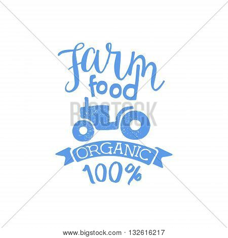 Farm Food Blue Vintage Emblem. Hand Drawn Cool Hipster Vector Logo. Premium Quality Product Creative Stamp.