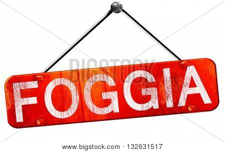 Foggia, 3D rendering, a red hanging sign