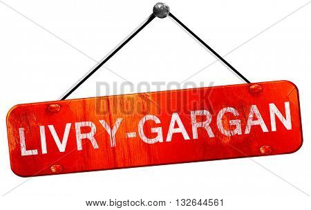 livry-gargan, 3D rendering, a red hanging sign