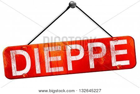 dieppe, 3D rendering, a red hanging sign
