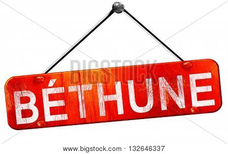 bethune, 3D rendering, a red hanging sign