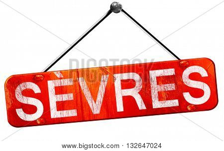 sevres, 3D rendering, a red hanging sign