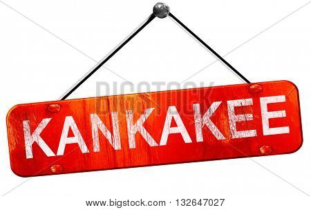 kankakee, 3D rendering, a red hanging sign