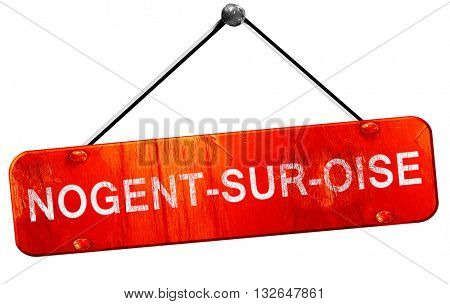 nogent-sur-oise, 3D rendering, a red hanging sign