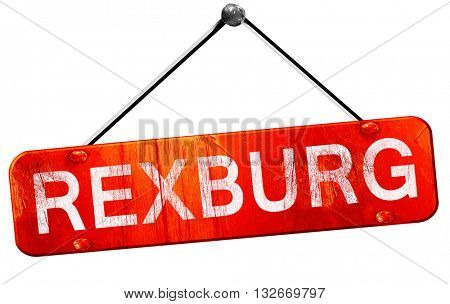rexburg, 3D rendering, a red hanging sign