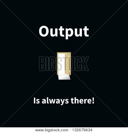 Vector illustration of an open wooden door in the darkness. Concept Output is always there.