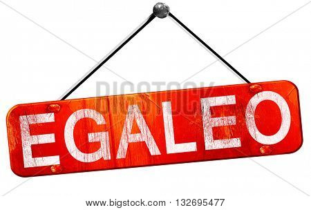 Egaleo, 3D rendering, a red hanging sign