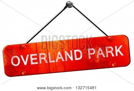 overland park, 3D rendering, a red hanging sign