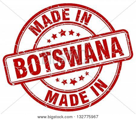 made in Botswana red round vintage stamp.Botswana stamp.Botswana seal.Botswana tag.Botswana.Botswana sign. 