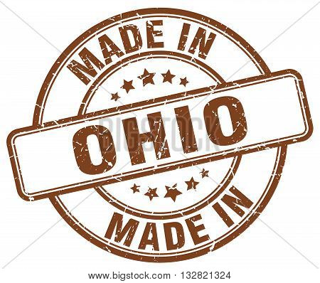 made in Ohio brown round vintage stamp.Ohio stamp.Ohio seal.Ohio tag.Ohio.Ohio sign.Ohio.Ohio label.stamp.made.in.made in.
