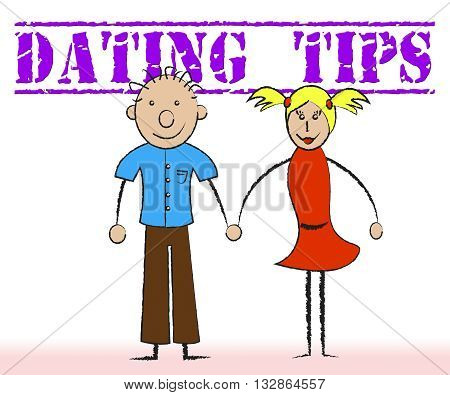 Dating Tips Represents Pointers Romance And Partner