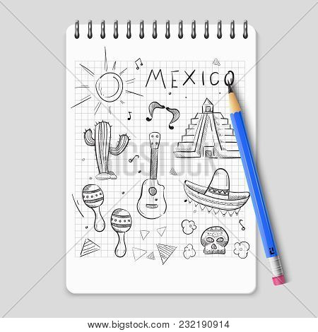 Sketch Pencil Mexican Symbols Of Set On Realistic Notebook. Vector Illustration