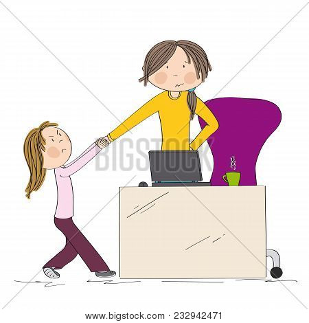 Little Girl Fighting Mother's Attention, Tugging Her Hand. Mum Wants To Work On Her Laptop, But Her 