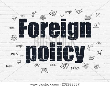 Political Concept: Painted Black Text Foreign Policy On White Brick Wall Background With  Hand Drawn