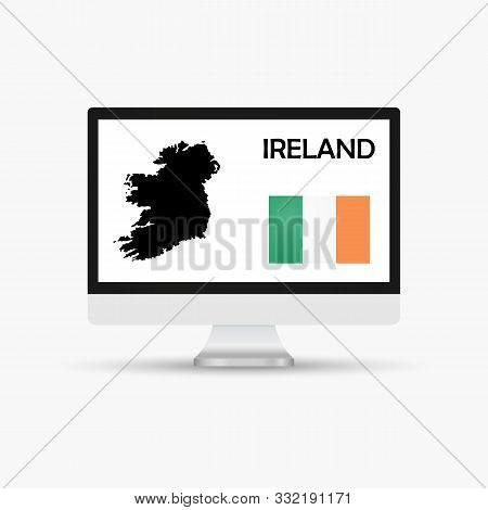 Computer Monitor With A Flag And Map Country Ireland.
