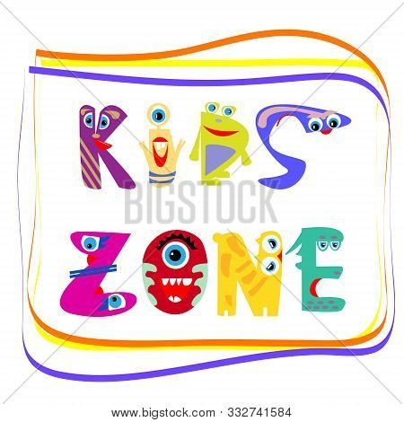 Kids Zone. Hand Writing Slogan. Print For Children's T-shirts. Hand-drawn Design For Children's Prod