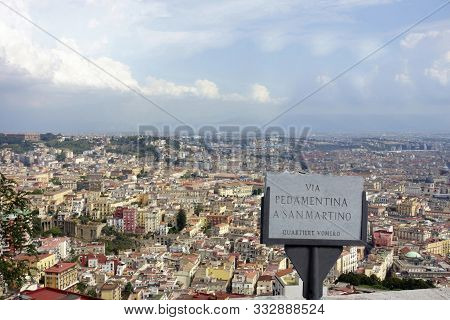Beautiful Panoramic View Over The City Of Naples From Vomero Hill