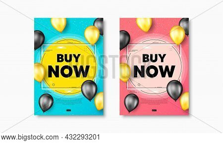 Buy Now Text. Flyer Posters With Realistic Balloons Cover. Special Offer Price Sign. Advertising Dis