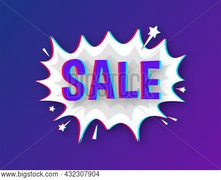 Comic Speech Bubbles With Text Sale. Glitch Icon. Symbol, Sticker Tag, Special Offer Label, Advertis