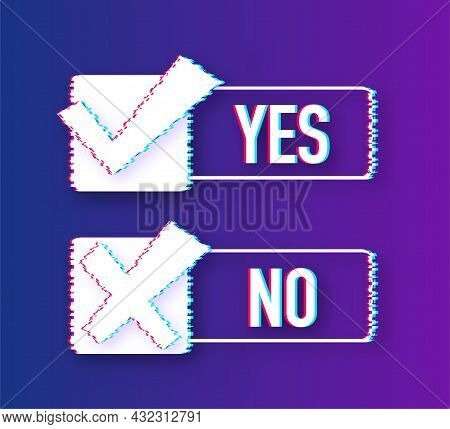 Yes No Word Text On Talk Shape. Vector Stock Illustration Yes No In Speech Bubble In Glitch Style. V