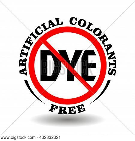 Vector Round Stamp No Artificial Colorants, Non Synthetic Colors For Product Packaging. Circle Icon 