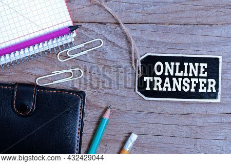 Conceptual Caption Online Transfer. Concept Meaning Authorizes A Fund Transfer Over An Electronic Fu