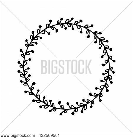 Hand Drawn Plant Wreath. Circle Floral Frame With Branches. Black Doodle Style Border. Decorative Ve