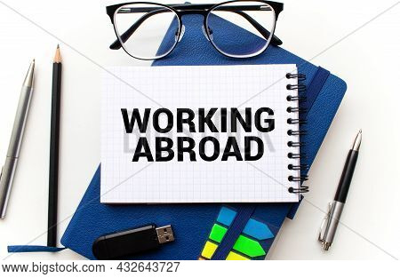 Text Sign Showing Work Abroad. Conceptual Photo Immersed In A Foreign Work Environment Job Overseas 