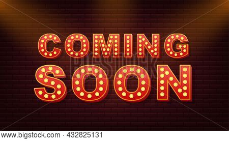 Retro Light Text Coming Soon. Retro Light Bulb. Vector Stock Illustration.
