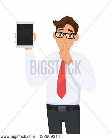 Businessman Showing New Tablet Computer And Asking Silence. Shut Up! Keep Quiet! Person Is Keeping F