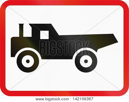 Road Sign Used In The African Country Of Botswana - The Primary Sign Applies To Construction Vehicle