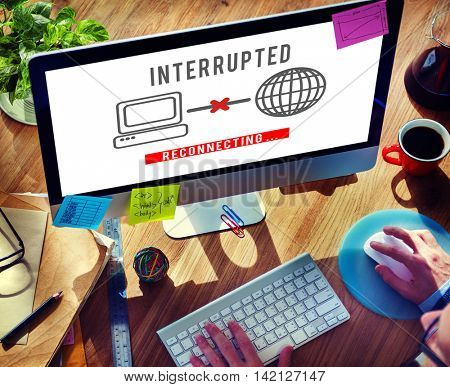 Interrupted Change Break Blocks Effect Fail Stop Concept