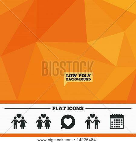 Triangular low poly orange background. Couple love icon. Lesbian and Gay lovers signs. Romantic homosexual relationships. Speech bubble with heart symbol. Calendar flat icon. Vector