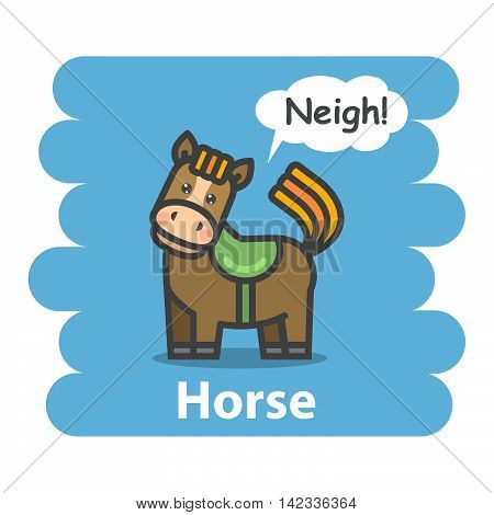 Horse vector illustration on isolated background.Cute Cartoon horse farm animal character speak Neigh on a speech bubble.From the series what the say animals