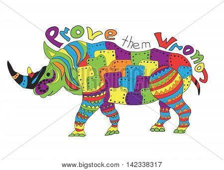 Rhino zentangle stylized, vector, illustration, freehand pencil, doodle, color, pattern, hand drawn. rhinoceros, Motivation Inscription prove them wrong