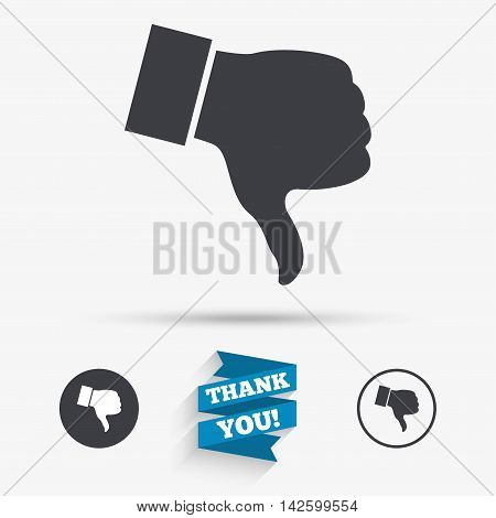 Dislike sign icon. Thumb down sign. Hand finger down symbol. Flat icons. Buttons with icons. Thank you ribbon. Vector