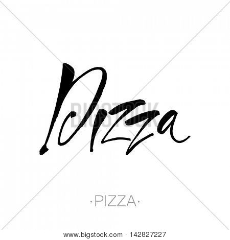 PIZZA hand-lettering calligraphy. Pizza hand drawn vector stock illustration. Modern brush ink. Isolated on white background.