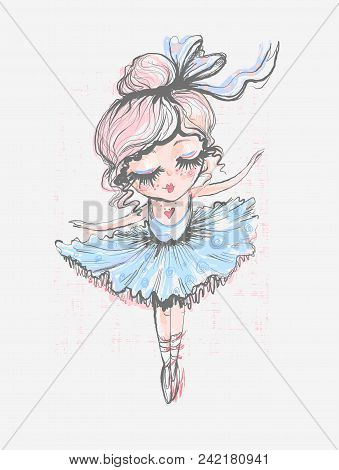 Cute Little Ballerina. Surface Design For Kids . Vector Graphic For Children Fashion Clothing. Use F