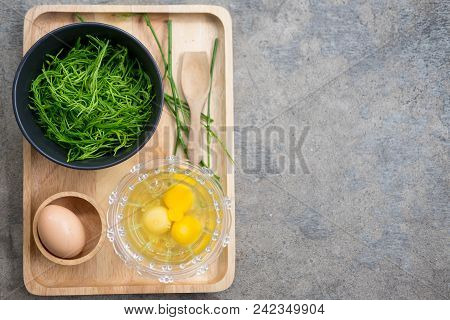 Ingredient For Fried Acacia Pennata Omelet (fresh And Leaf Pennata)