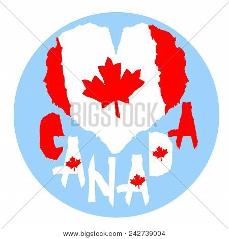 Love Canada, America. Vintage National Flag In Silhouette Of Heart Torn Paper Texture Style Independ
