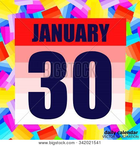 January 30 Icon. For Planning Important Day. Banner For Holidays And Special Days. Thirtieth Of Janu