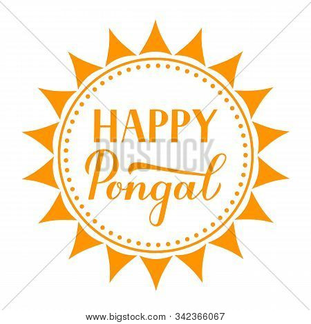 Happy Pongal Calligraphy Hand Lettering Isolated On White. South Indian Holiday Typography Poster. H