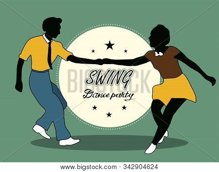 Young Couple Dancing Jazz Swing. Horizontal Template With Text Dance Party. Vintage Vector Style 193